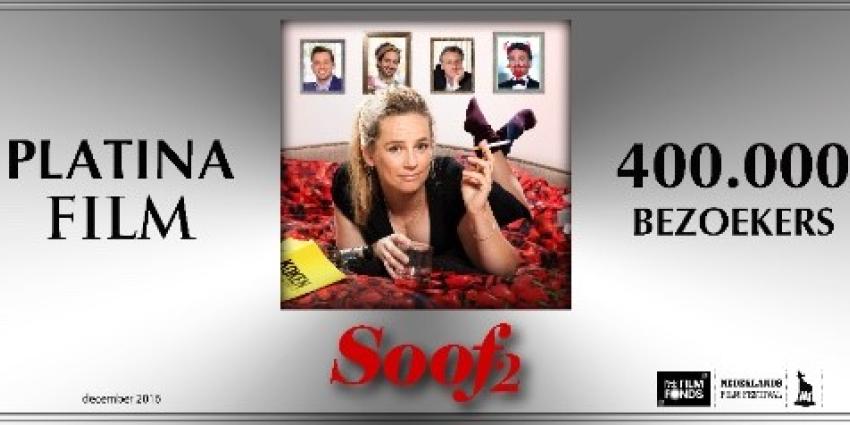 400.000 bezoekers voor Soof 2 400.000 bezoekers voor Soof 2